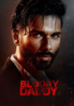 فیلم هندی بابای خونین Bloody Daddy 2023